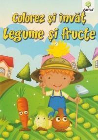 Colorez si invat - Legume si fructe