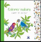Colorez natura - Carte de colorat
