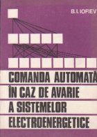 Comanda automata in caz de avarie a sistemelor electroenergetice