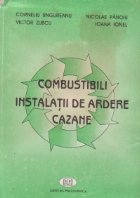 Combustibili Instalatii ardere Cazane