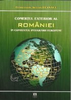 Comertul exterior Romaniei contextul integrarii