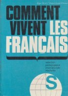 Comment vivent les francais (selection pedagogique internationale Hachette)