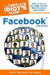 Complete Idiot s Guide To Facebook