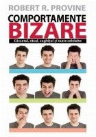 Comportamente bizare. Cascatul, rasul, sughitul si toate celelalte