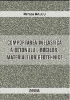 COMPORTAREA INELASTICA BETONULUI ROCILOR MATERIALELOR
