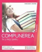 Compunerea in 5 pasi simpli pentru clasele 5-8 si Evaluarea Nationala