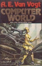 Computer World Vede stie controleaza