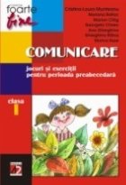 COMUNICARE. JOCURI SI EXERCITII PENTRU PERIOADA PREABECEDAR?. CLASA I COMUNICARE. JOCURI SI EXERCITII PENTRU PERIOADA PREABECEDAR?. CLASA I