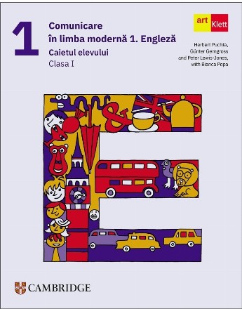 Comunicare in limba moderna 1. Engleza. Caietul elevului. Clasa I