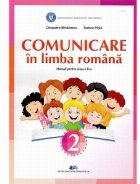 Comunicare in limba romana. Manual pentru clasa a II-a