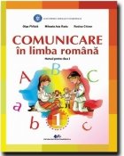 Comunicare in limba romana. Manual pentru clasa I