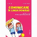 Comunicare in limba romana. Caiet de lucru pentru clasa pregatitoare