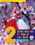 Comunicare în limba română : clasa a 2-a,caiet de activităţi