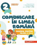 Comunicare în limba română : manual pentru clasa a II-a