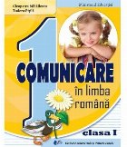 Comunicare în limba română : clasa I