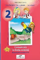 Comunicare în limba română : manual pentru clasa a II-a Comunicare în limba română : manual pentru clasa a II-a
