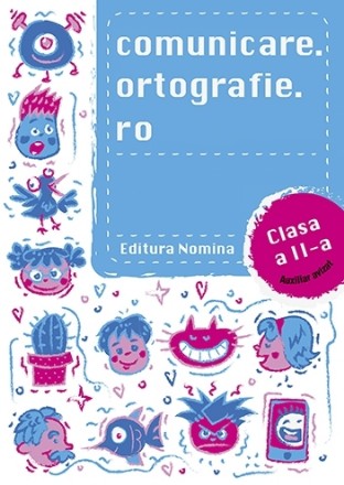 Comunicare.ortografie.ro pentru clasa a II-a