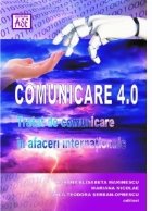 Comunicare 4.0. Tratat de comunicare in afaceri internationale