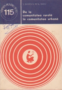 De la comunitatea rurala la comunitatea urbana