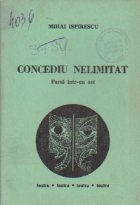 Concediu nelimitat Farsa intr act