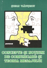 Concepte si notiuni de comunicare si teoria mesajului