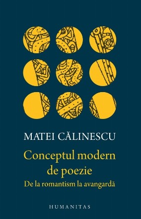 Conceptul modern de poezie. De la romantism la avangarda