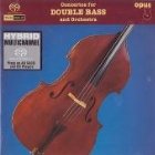 Concertos For Double Bass & Orchestra