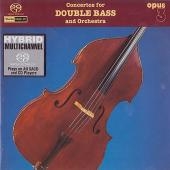 Concertos For Double Bass & Orchestra