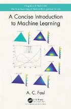 Concise Introduction to Machine Learning
