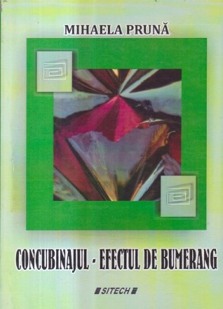Concubinajul - Efectul de bumerang