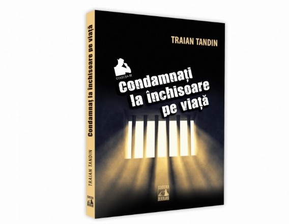 Condamnati la inchisoare pe viata