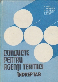Conducte pentru agenti termici - Indreptar