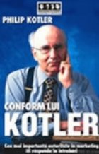 Conform lui Kotler Cea mai