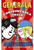 Confruntarea finala (Generala 5) Confruntarea finala (Generala 5)