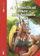 A Conneticut Yankee in King Arthurs Court Level 2 Student Book with CD