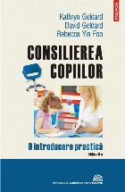 Consilierea copiilor introducere practică (ediţia