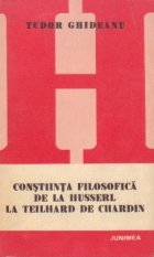 Constiinta filosofica Husserl Teilhard Chardin