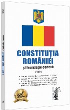 Constituţia României şi legislaţie conexă