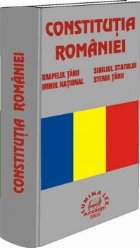 Constitutia Romaniei - drapelul tarii, imnul national, sigiliul statului, stema tarii