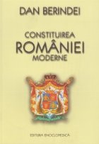 coperta Constitutia Romaniei Moderne