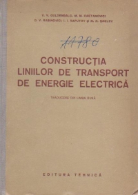 Constructia liniilor de transport de energie electrica (traducere din limba rusa)