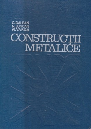 Constructii Metalice (Dalban...)