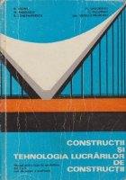 Constructii si tehnologia lucrarilor de constructii - Manual pentru licee de specialitate, anii I si II, scoli