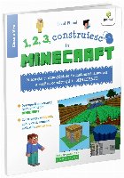 1, 2, 3, construiesc în Minecraft