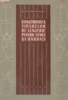 Construirea tiparelor de lenjerie pentru femei si barbati Construirea tiparelor de lenjerie pentru femei si barbati