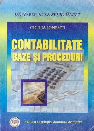Contabilitate - Baze si proceduri