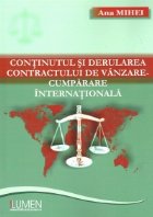 Continutul si derularea contractului de vanzare-cumparare internationala Continutul si derularea contractului de vanzare-cumparare internationala
