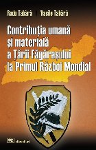 Contribuţia umană şi materială a Ţării Făgăraşului la Primul Război Mondial