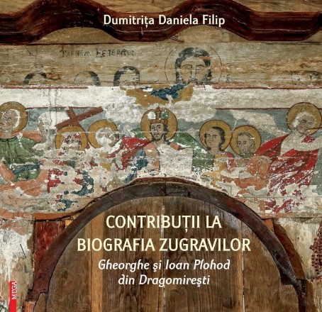 Contribuţii la biografia zugravilor Gheorghe şi Ioan Plohod din Dragomireşti