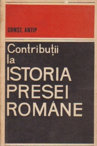 Contributii la istoria presei romane